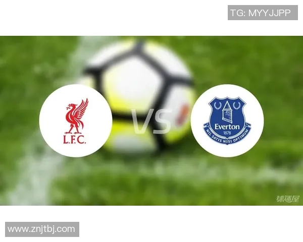 利物浦与埃弗顿精彩对决免费直播观看地址分享